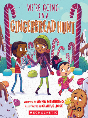 cover image of We're Going on a Gingerbread Hunt